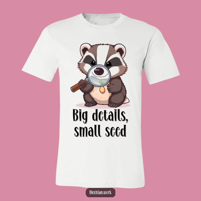Funny Badger Seed Detective T-Shirt: Detailed Examination, The Ultimate Funny Gift for Investigators
